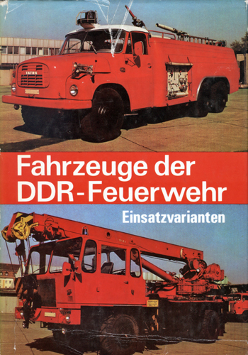 Fahrzeuge der DDR-Feuerwehr